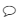 Plus-App-My-Queue-speech-icon.png